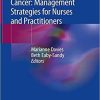 Targeted Therapies in Lung Cancer: Management Strategies for Nurses and Practitioners 1st ed. 2019 Edition