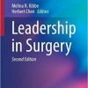 Leadership in Surgery (Success in Academic Surgery) 2nd ed. 2019 Edition