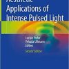 Aesthetic Applications of Intense Pulsed Light 2nd ed. 2020 Edition