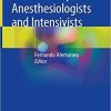 Biochemistry for Anesthesiologists and Intensivists 1st ed. 2020 Edition