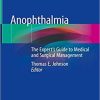 Anophthalmia: The Expert’s Guide to Medical and Surgical Management 1st ed. 2020 Edition