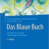 Das Blaue Buch: Chemotherapie-Manual Hämatologie und Onkologie (German Edition) (German) 7. Aufl. 2020 Edition