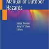 Dermatological Manual of Outdoor Hazards 1st ed. 2020 Edition