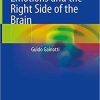 Emotions and the Right Side of the Brain 1st ed. 2020 Edition
