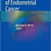 Management of Endometrial Cancer 1st ed. 2020 Edition