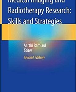 Medical Imaging and Radiotherapy Research: Skills and Strategies 2nd ed. 2020 Edition