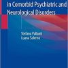 The Burden of Adult ADHD in Comorbid Psychiatric and Neurological Disorders 1st ed. 2020 Edition