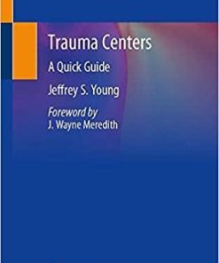 Trauma Centers: A Quick Guide Paperback – January 29, 2020