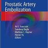 Prostatic Artery Embolization Hardcover – September 17, 2019