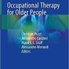 Occupational Therapy for Older People Hardcover – February 3, 2020