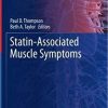 Statin-Associated Muscle Symptoms (Contemporary Cardiology) 1st ed. 2020 Edition