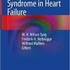 Cardiorenal Syndrome in Heart Failure 1st ed. 2020 Edition