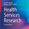 Health Services Research (Success in Academic Surgery) 2nd ed. 2020 Edition