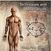 Measurement of Soft Tissue Elasticity in Vivo: Techniques and Applications 1st Edition