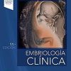 Embriología clínica (11ª ed.) (Spanish Edition) (Spanish) 11th Edition