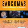 Sarcomas: Evidence-based Diagnosis and Management 1st Edition