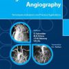 Magnetic Resonance Angiography: Techniques, Indications and Practical Applications