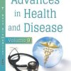 Advances in Health and Disease. Volume 9