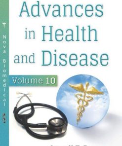 Advances in Health and Disease. Volume 10