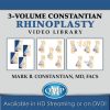 Constantian Rhinoplasty Video Library Volumes 1, 2, & 3 (CME VIDEOS)