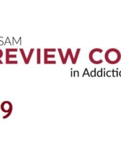 The ASAM Review Course in Addiction Medicine 2019