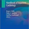 Handbook of Inpatient Cardiology 1st ed. 2020 Edition