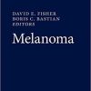 Melanoma 1st ed. 2019 Edition