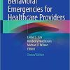 Behavioral Emergencies for Healthcare Providers 2nd ed. 2021 Edition