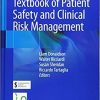 Textbook of Patient Safety and Clinical Risk Management 1st ed. 2021 Edition