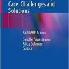 Impacts of Rationing and Missed Nursing Care: Challenges and Solutions: RANCARE Action 1st ed. 2021 Edition