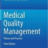 Medical Quality Management: Theory and Practice 3rd ed. 2021 Edition