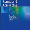 Infections of the Cornea and Conjunctiva 1st ed. 2021 Edition