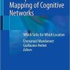 Intraoperative Mapping of Cognitive Networks: Which Tasks for Which Locations 1st ed. 2021 Edition