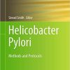 Helicobacter Pylori: Methods and Protocols (Methods in Molecular Biology, 2283) 1st ed. 2021 Edition