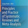 Principles and Practice of Systematic Reviews and Meta-Analysis 1st ed. 2021 Edition