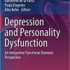 Depression and Personality Dysfunction: An Integrative Functional Domains Perspective 1st ed. 2021 Edition