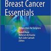 Breast Cancer Essentials: Perspectives for Surgeons Kindle Edition