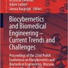 Biocybernetics and Biomedical Engineering – Current Trends and Challenges: Proceedings of the 22nd Polish Conference on Biocybernetics and Biomedical … 2021 (Lecture Notes in Networks and Systems) 1st ed. 2022 Edition