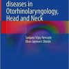 Granulomatous diseases in Otorhinolaryngology, Head and Neck 1st ed. 2021 Edition