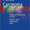 Penile Carcinoma: Therapeutic Principles and Advances 1st ed. 2021 Edition