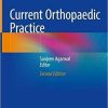 Current Orthopaedic Practice 2nd ed. 2022 Edition