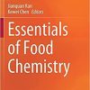 Essentials of Food Chemistry 1st ed. 2021 Edition