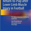 Return-to-Play after Lower Limb Muscle Injury in Football: The Italian Consensus Conference Guidelines 1st ed. 2022 Edition