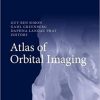 Atlas of Orbital Imaging 1st ed. 2022 Edition