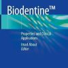 Biodentine ™: Properties and Clinical Applications