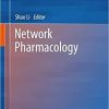 Network Pharmacology 1st ed. 2021 Edition