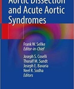 Aortic Dissection and Acute Aortic Syndromes 1st ed. 2021 Edition