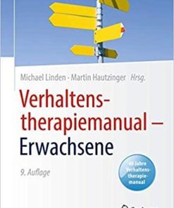 Verhaltenstherapiemanual – Erwachsene (Psychotherapie: Praxis) (German Edition) 9. Aufl. 2022 Edition