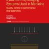 Dynamic X-ray Imaging Systems Used in Medicine: Quality control in performance characteristics