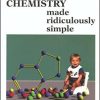 Organic Chemistry Made Ridiculously Simple 1st Edition